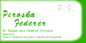 piroska federer business card
